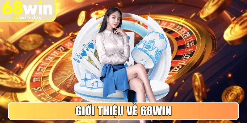 68WIN | 68 WIN | Link Vào Trang Chủ Nhà Cái 68WIN.COM Mới Nhất 12/2025 28 Giới thiệu về 68win