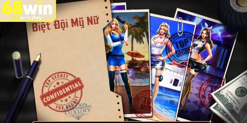 Biệt Đội Mỹ Nữ 68win – Tham Gia Quay Slot Nhận Thưởng Lớn 1 Tổng quát về nổ hũ Biệt Đội Mỹ Nữ 68win